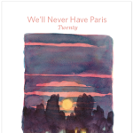 Various Artists, Andria Alefhi Lamberton, Jaime Borschuk - We'll Never Have Paris #20: Twenty