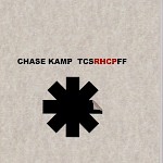 Chase Kamp - The Complete Speculative Red Hot Chili Peppers Fan Fiction (Second Edition)